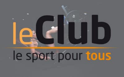 LE CLUB, LE SPORT POUR TOUS