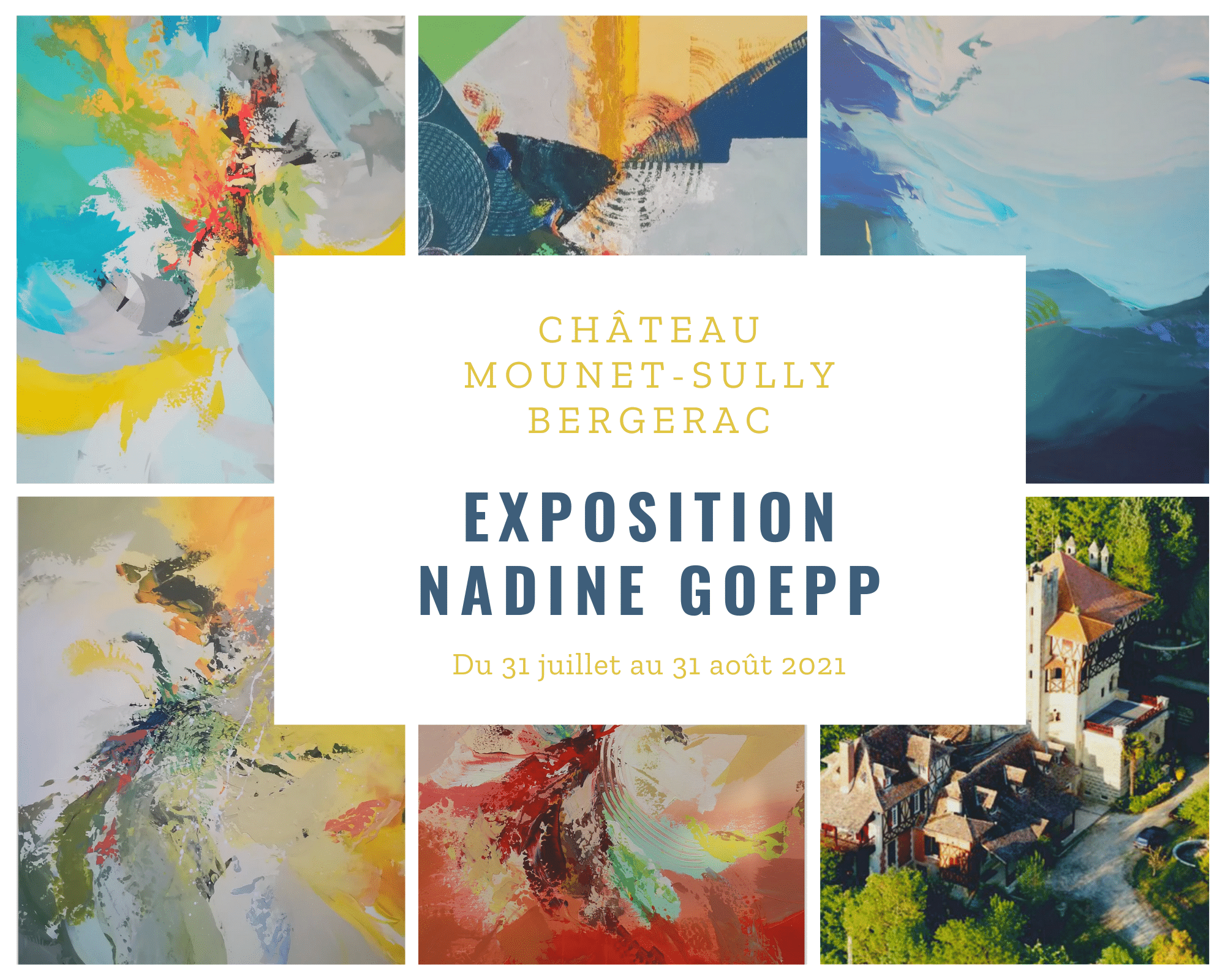 Best of Bergerac Agenda Château Mounet Sully Exposition Nadine Goepp