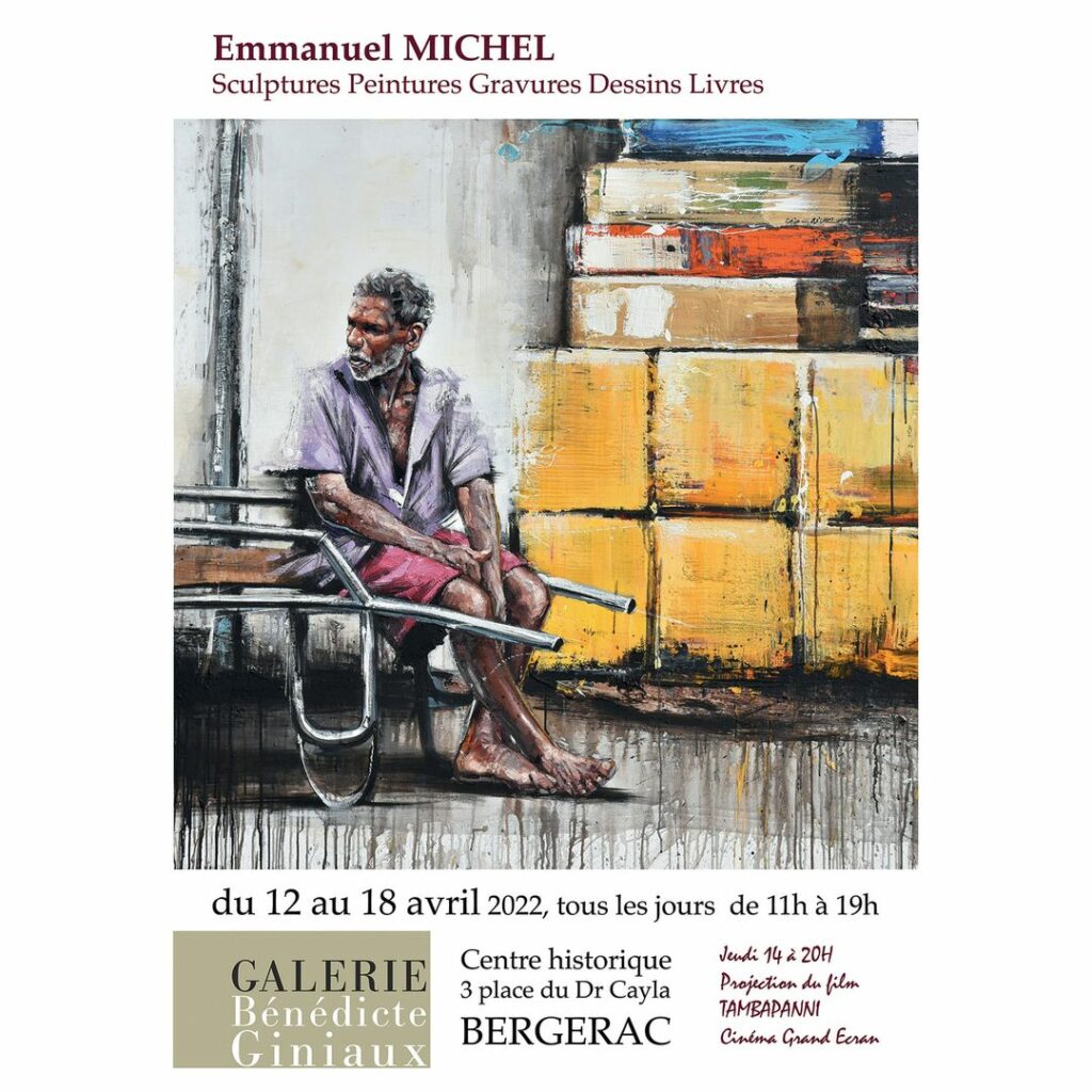 Best of Bergerac Agenda Galerie Bénédicte Giniaux Exposition Emmanuel MICHEL